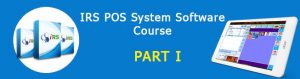 IRS POS System Software Tutorial Part I